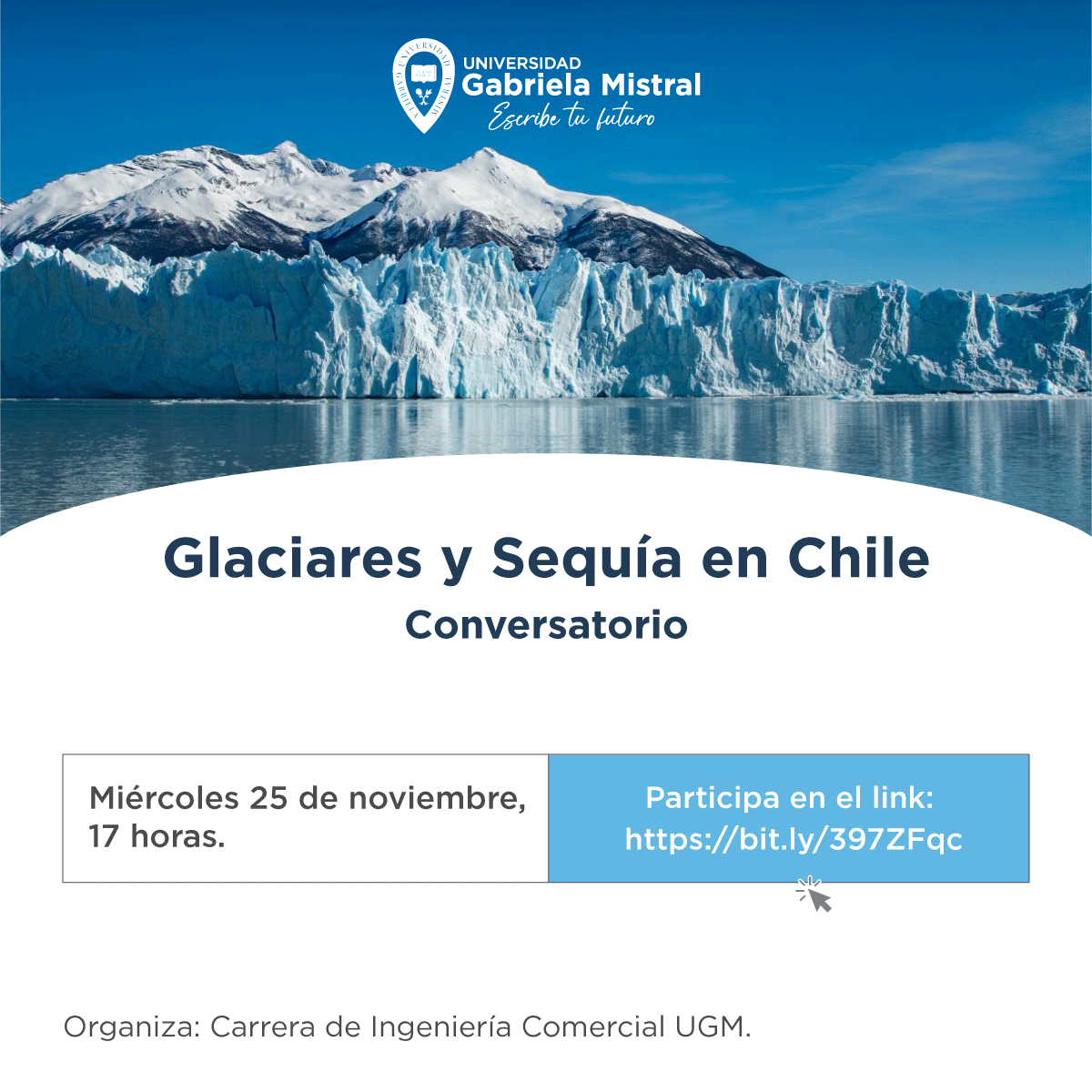 Imagen de la noticia: Conversatorio: Glaciares y Sequía en Chile