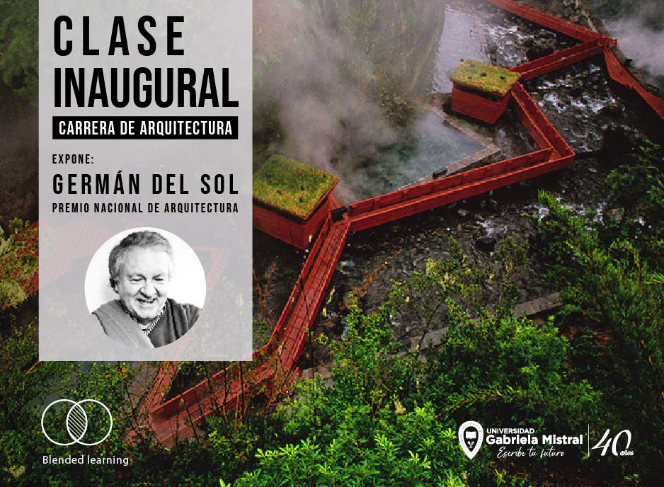 Imagen de la noticia: Arquitectura inauguró su primer año académico con una clase del Premio Nacional Germán del Sol