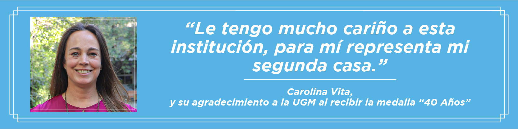 Imagen de la noticia: U. Gabriela Mistral distinguió con la medalla “40 Años UGM” a ex docente Carolina Vita