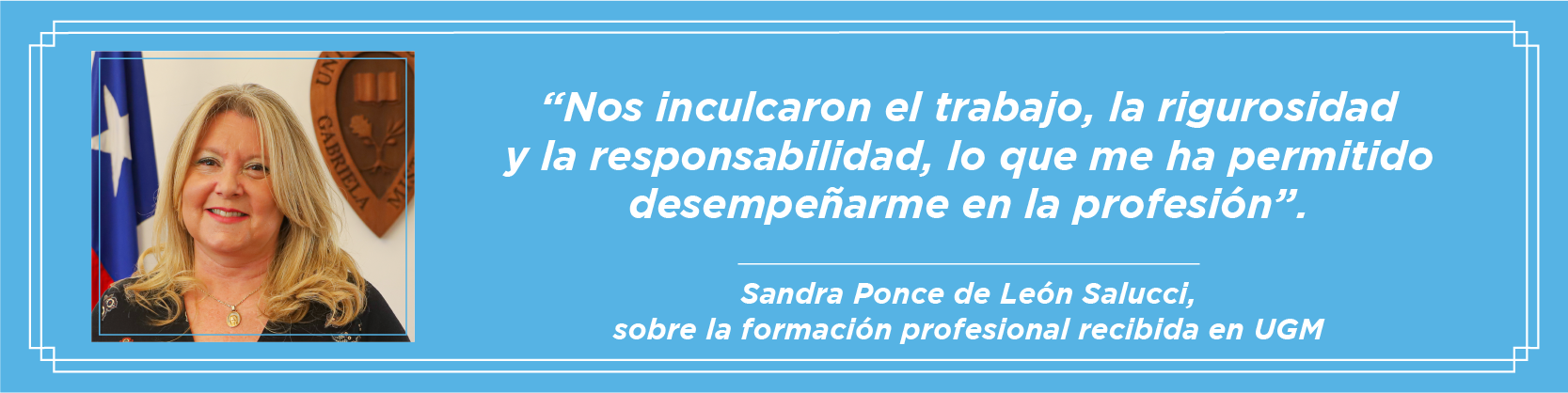 Imagen de la noticia: Universidad Gabriela Mistral entregó medalla “40 Años UGM” a su egresada de Derecho, Sandra Ponce de León