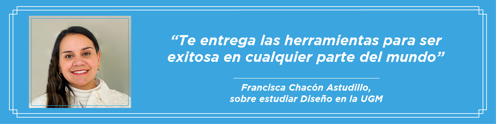 Imagen de la noticia: Universidad Gabriela Mistral entregó medalla “40 Años UGM” a su egresada de Diseño, Francisca Chacón