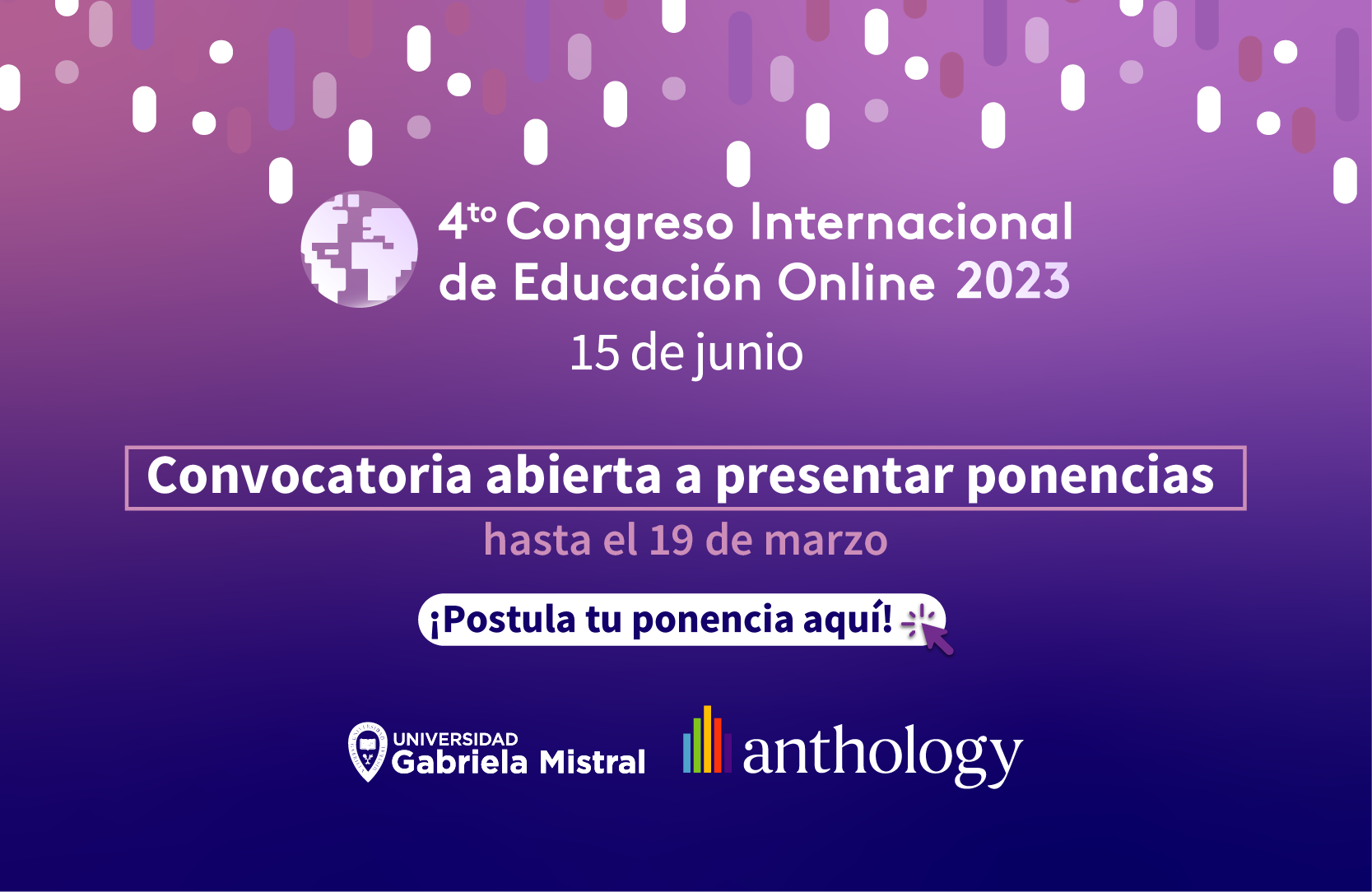 Imagen de la noticia: U. Gabriela Mistral y Anthology te invitan a participar como expositor en el IV Congreso Internacional de Educación Online (CIEO) 2023