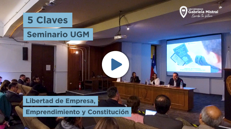 Imagen de la noticia: Universidad Gabriela Mistral realizó seminario “Libertad de Empresa, Emprendimiento y Constitución”