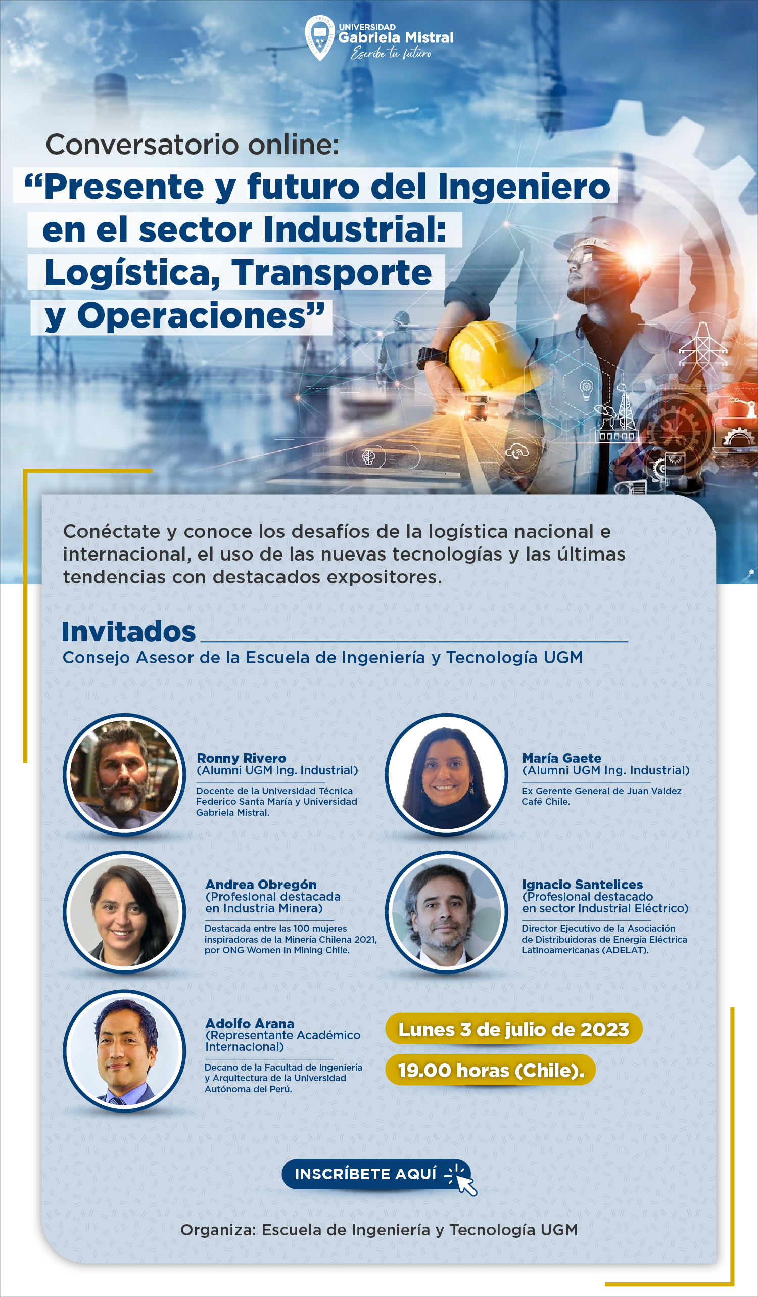 Imagen de la noticia: Conversatorio "Presente y futuro del Ingeniero en el sector industrial: Logística, Transporte y Operaciones" de la Escuela de Ingeniería y Tecnología