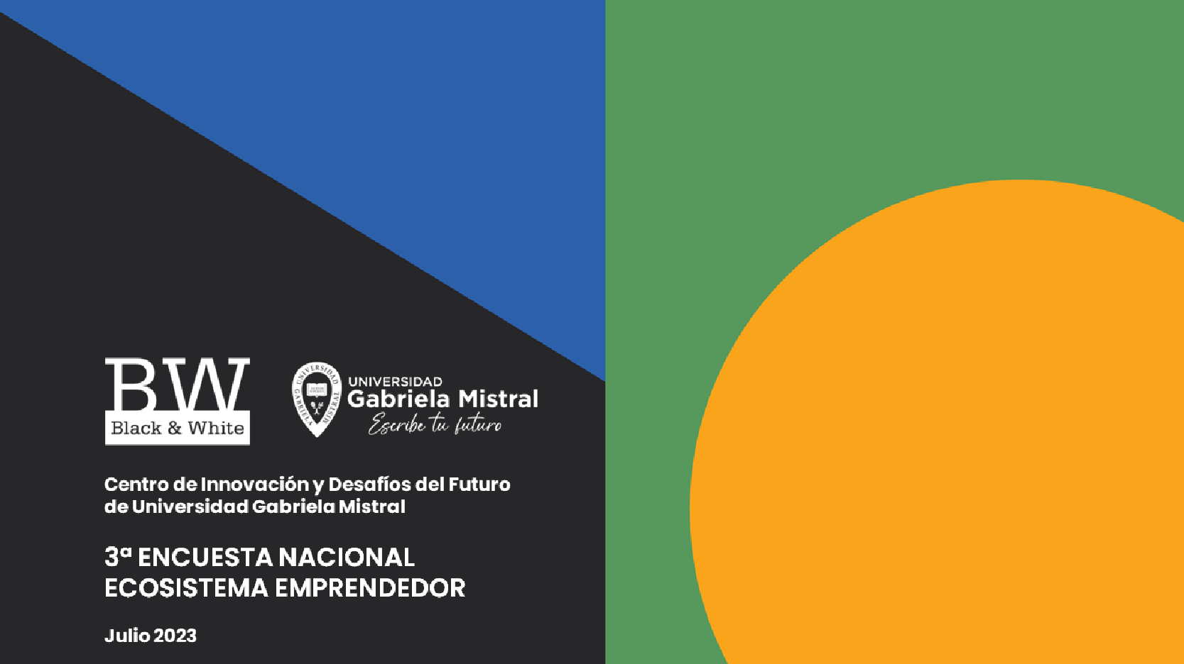Imagen de la noticia: Tercera Encuesta Nacional Ecosistema Emprendedor UGM/B&W: 69% de chilenos cree que no accederá a financiamiento para emprender