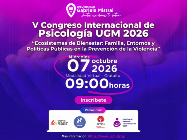 07 de octubre: Inscríbete al V Congreso Internacional de Psicología UGM sobre bienestar y prevención de la violencia