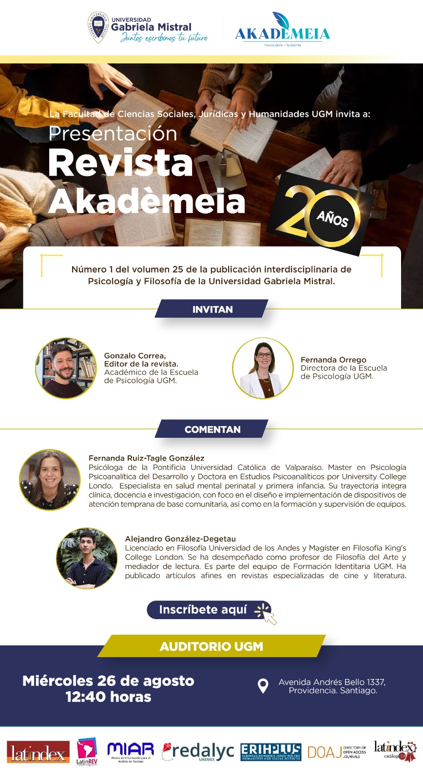 Imagen de la noticia: 26 de agosto, 12:40 hrs | UGM invita al lanzamiento de un nuevo número de la Revista Akadémeia